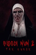 Nonton film Bloody Nun 2: The Curse (2021) terbaru