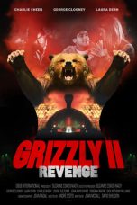 Nonton film Grizzly II: Revenge (2020) terbaru