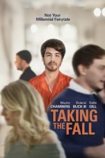 Nonton film Taking the Fall (2021) terbaru