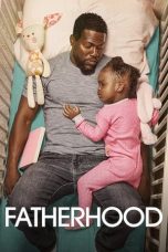 Nonton film Fatherhood (2021) terbaru