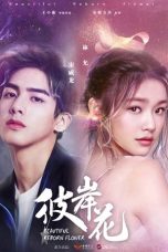 Nonton film Serial Mandarin Beautiful Reborn Flower (2020) terbaru