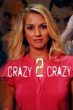 Nonton film Crazy 2 Crazy (2021) terbaru