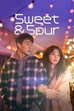 Nonton film Sweet & Sour (2021) terbaru