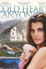 Nonton film Cold Heart Canyon (2008) terbaru