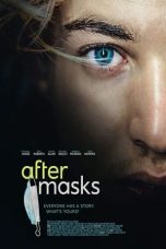 Nonton film After Masks (2021) terbaru