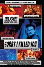 Nonton film Sorry I Killed You (2021) terbaru