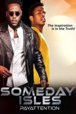 Nonton film Someday Isles (2021) terbaru