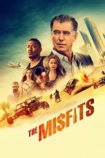 Nonton film The Misfits (2021) terbaru