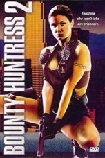 Nonton film Bounty Huntress 2 (2001) terbaru