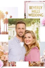 Nonton film Beverly Hills Wedding (2021) terbaru