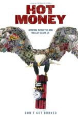 Nonton film Hot Money (2021) terbaru