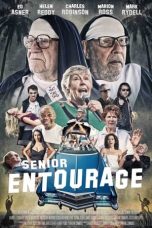 Nonton film Senior Entourage (2021) terbaru