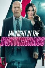 Nonton film Midnight in the Switchgrass (2021) terbaru