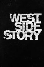 Nonton film West Side Story (2021) terbaru