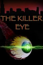 Nonton film The Killer Eye (1999) terbaru