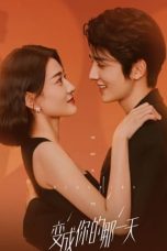 Nonton film Drama China The Day of Becoming You (2021) terbaru