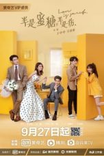 Nonton film Drama China Love Is Sweet (2020) terbaru