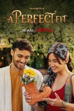 Nonton film A Perfect Fit (2021) terbaru