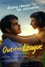 Nonton film Out Of My League (2020) terbaru