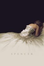 Nonton film Spencer (2021) terbaru