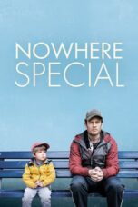 Nonton film Nowhere Special (2021) terbaru