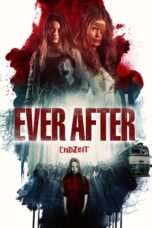 Nonton film Ever After (2018) terbaru