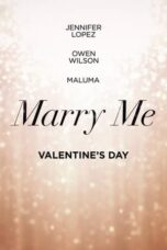 Nonton film Marry Me (2022) terbaru