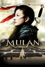 Nonton film Mulan: Rise of a Warrior (2009) terbaru