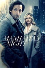 Nonton film Manhattan Night (2016) terbaru