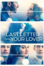 Nonton film The Last Letter from Your Lover (2021) terbaru