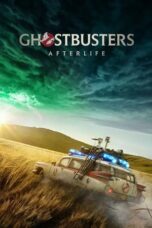 Nonton film Ghostbusters: Afterlife (2021) terbaru