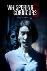 Nonton film Whispering Corridors 6: The Humming (2021) terbaru