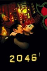 Nonton film 2046 (2004) terbaru