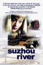 Nonton film Suzhou River (2000) terbaru