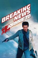 Nonton film Breaking News (2004) terbaru