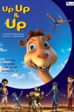 Nonton film Up Up & Up (2021) terbaru