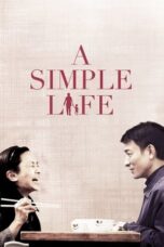 Nonton film A Simple Life (2011) terbaru