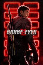 Nonton film Snake Eyes: G.I. Joe Origins (2021) terbaru