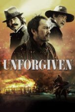 Nonton film Unforgiven (2013) terbaru