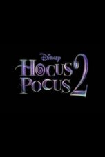 Nonton film Hocus Pocus 2 (2022) terbaru