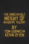 Nonton film The Unbearable Weight of Massive Talent (2022) terbaru