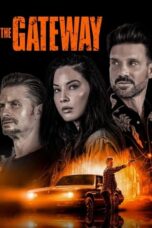 Nonton film The Gateway (2021) terbaru