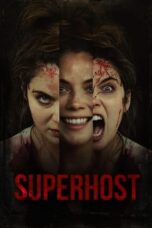 Nonton film Superhost (2021) terbaru