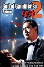 Nonton film God of Gambler’s Return (1994) terbaru