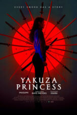 Nonton film Yakuza Princess (2021) terbaru