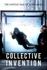 Nonton film Collective Invention (2015) terbaru