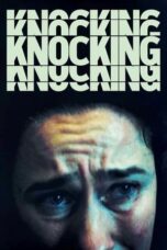 Nonton film Knocking (2021) terbaru