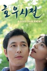 Nonton film A Good Rain Knows (2009) terbaru