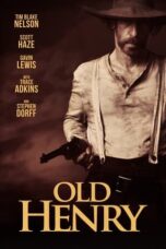 Nonton film Old Henry (2021) terbaru