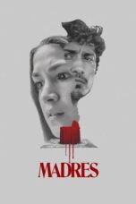 Nonton film Madres (2021) terbaru